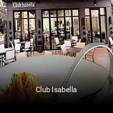 Club Isabella opening hours