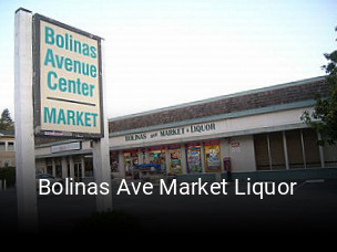 Bolinas Ave Market Liquor opening hours