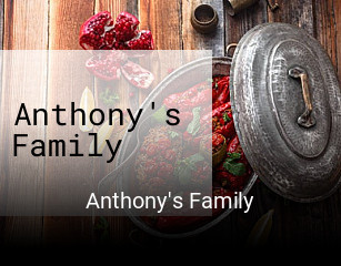 Anthony's Family opening hours