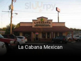 La Cabana Mexican open hours