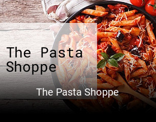 The Pasta Shoppe open hours