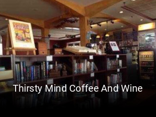 Thirsty Mind Coffee And Wine open hours