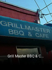 Grill Master BBQ & Cafe opening hours