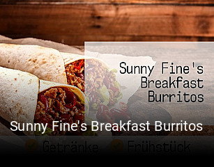 Sunny Fine's Breakfast Burritos opening hours