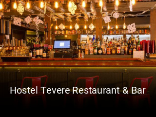 Hostel Tevere Restaurant & Bar opening hours