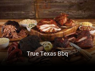 True Texas Bbq opening hours