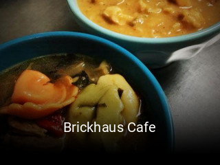 Brickhaus Cafe open hours