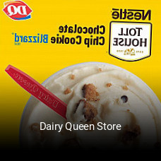 Dairy Queen Store open hours