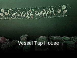 Vessel Tap House open hours