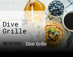 Dive Grille opening hours