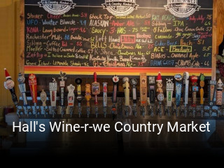 Hall's Wine-r-we Country Market opening hours