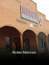 Rodeo Mexican opening hours