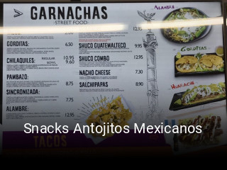 Snacks Antojitos Mexicanos opening hours