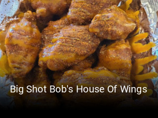 Big Shot Bob's House Of Wings open hours