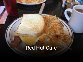 Red Hut Cafe opening hours