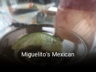 Miguelito's Mexican open hours