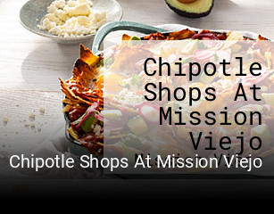 Chipotle Shops At Mission Viejo opening hours