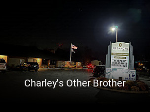 Charley's Other Brother opening hours