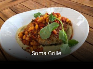 Soma Grille opening hours