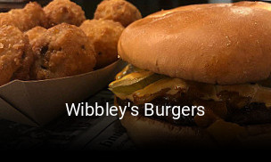 Wibbley's Burgers open hours