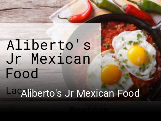 Aliberto's Jr Mexican Food opening hours