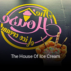 The House Of Ice Cream opening hours