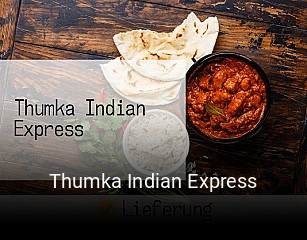 Thumka Indian Express opening hours