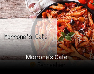 Morrone's Cafe opening hours