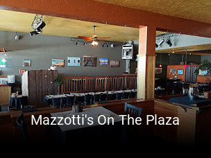 Mazzotti's On The Plaza opening hours