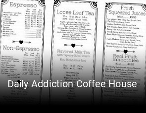 Daily Addiction Coffee House opening hours