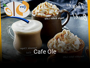 Cafe Ole opening hours