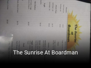 The Sunrise At Boardman opening hours