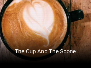 The Cup And The Scone open hours