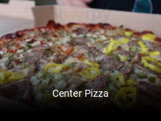 Center Pizza open hours