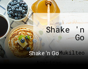 Shake 'n Go open hours