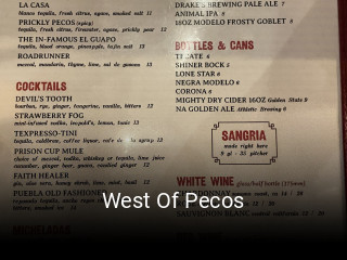 West Of Pecos open hours