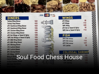 Soul Food Chess House open hours