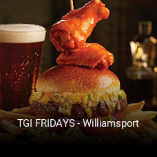 TGI FRIDAYS - Williamsport open hours