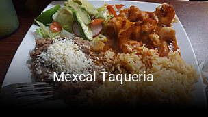 Mexcal Taqueria open hours