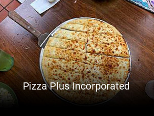 Pizza Plus Incorporated opening hours