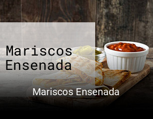 Mariscos Ensenada opening hours