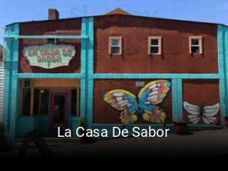 La Casa De Sabor opening hours