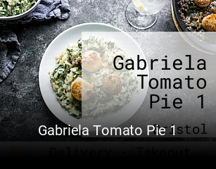 Gabriela Tomato Pie 1 open hours