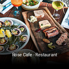 Rose Cafe - Restaurant opening hours