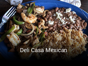 Deli Casa Mexican opening hours