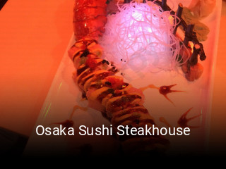 Osaka Sushi Steakhouse opening hours