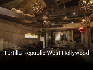 Tortilla Republic West Hollywood open hours