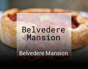 Belvedere Mansion open hours