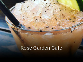 Rose Garden Cafe open hours