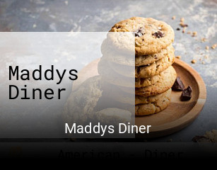 Maddys Diner opening hours